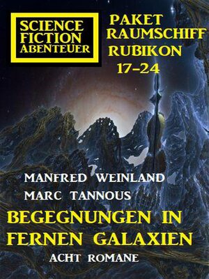 cover image of Begegnungen in fernen Galaxien